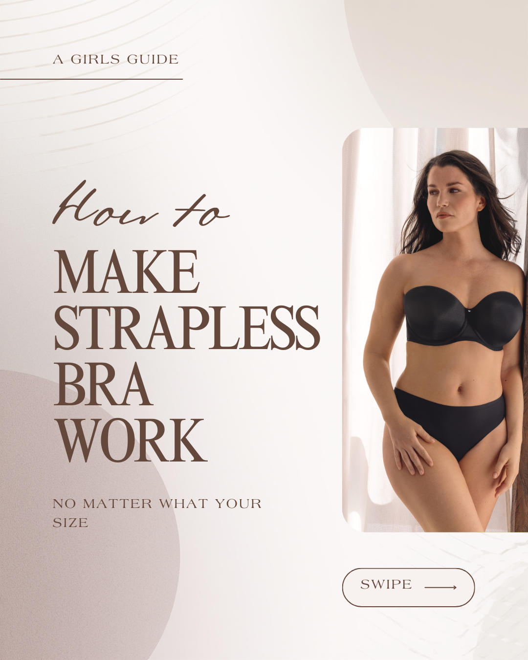 How to Make a Strapless Bra Work — No Matter Your Size